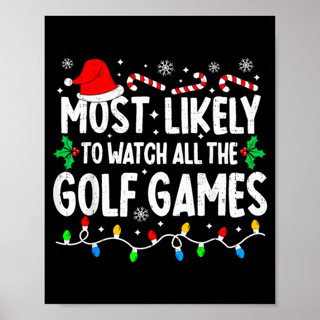 Poster Most Likely To Watch All Golf Games Funny Matching (Frente)
