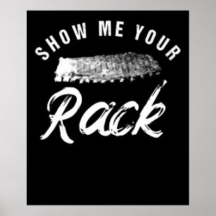 Poster Mostre-me seu rack Fumante Engraçado Frio-CHURRA