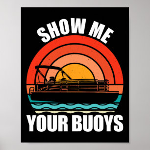Poster Mostre-me Suas Boias Humor Adulto Divertido Amante