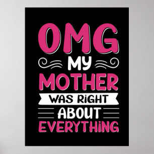 Poster Mother Art My Mother Was Right