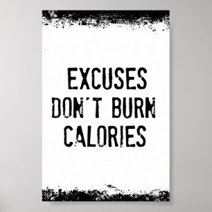 Póster Motivação da malhação: As desculpas não queim