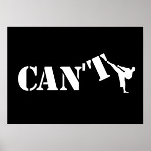Poster Motivação das Artes Marciais do Kick Cant vs Can