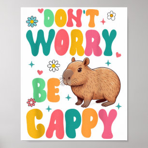Poster Motivação de Amante de Capivara Positiva Não Se Pr