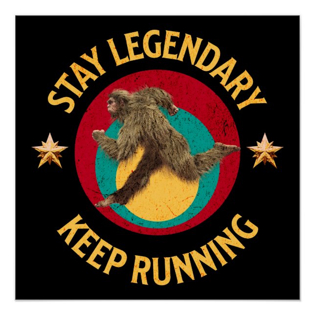 Póster Motivação Divertida de Bigfoot Correndo (Frente)