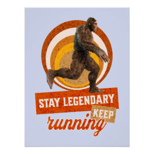 Póster Motivação Divertida de Bigfoot Correndo