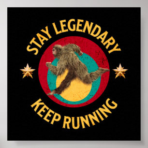 Poster Motivação Divertida de Bigfoot Correndo