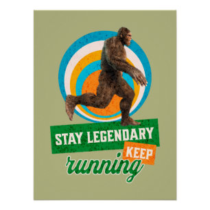 Póster Motivação Divertida de Bigfoot Correndo