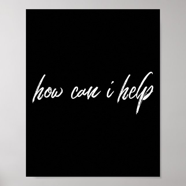 Poster Motivação dizendo como posso ajudar (Frente)