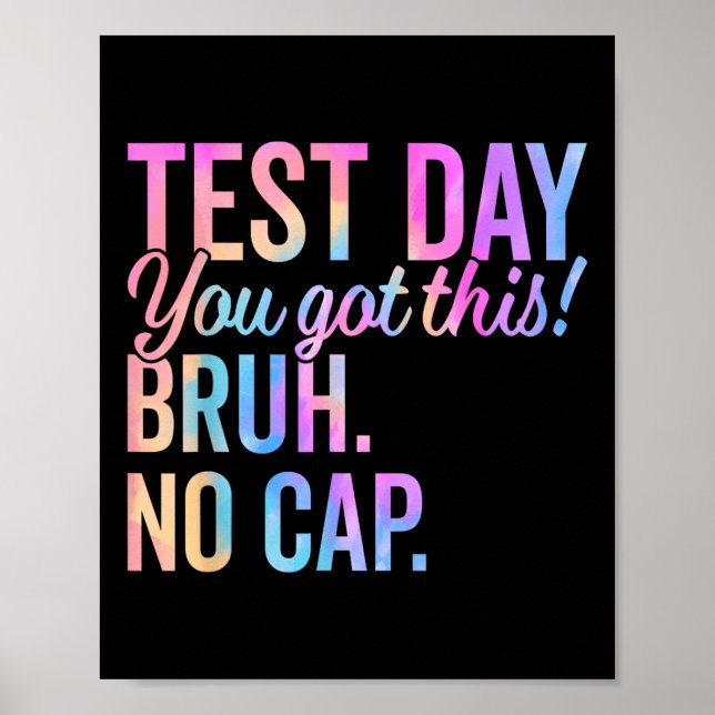 Poster Motivação Do Dia De Teste De Estado De Estado De E (Frente)