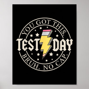 Poster Motivação Do Dia De Teste De Estado De Estado De E
