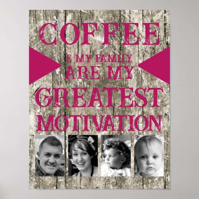 Poster Motivação família de café 4 cinza cor-de-rosa (Frente)