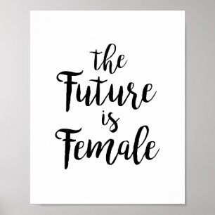 Póster Motivação Feminista Citação O Futuro é Feminino