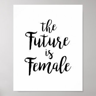 Póster Motivação Feminista Citação O Futuro é Feminino