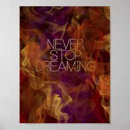 Poster Motivação - Nunca Pare de sonhar com Mansa Pryor