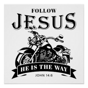 Póster Motocicleta Christian Biker John 14:6 Siga Jesus