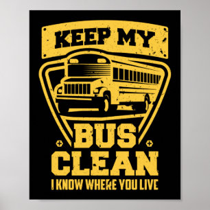 Poster Motorista De Ônibus Escolar Mantenha Meu Barrament