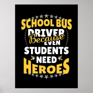 Poster Motorista De Ônibus Escolar Porque Os Estudantes 