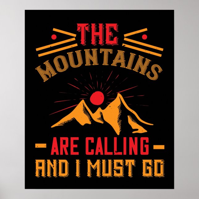 Poster Mountains -The Mountains Are Calling And I Must Go (Frente)