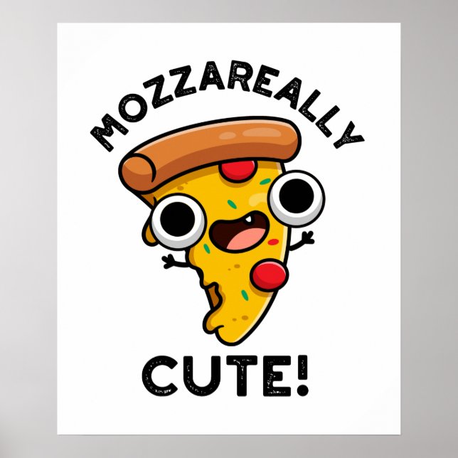 Poster Mozza é muito bonito, Pizza Engraçada (Frente)