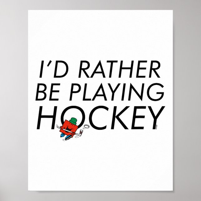 Poster Mr. Men Mr Strong I'd Rather Be Playing Hockey  (Frente)