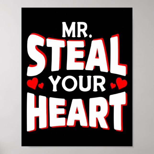 Poster Mr Steal Your Heart For Boys Toddlers Valentines  (Frente)