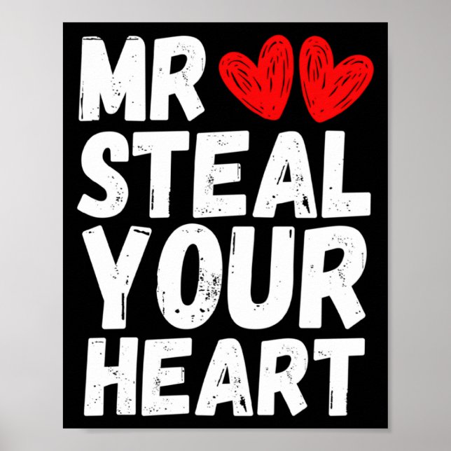 Poster Mr Steal Your Heart Valentines Day Boys Kids  (Frente)