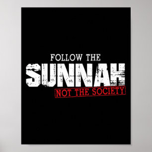 Poster Muçulmano dizendo citação islâmica segue Sunnah nã