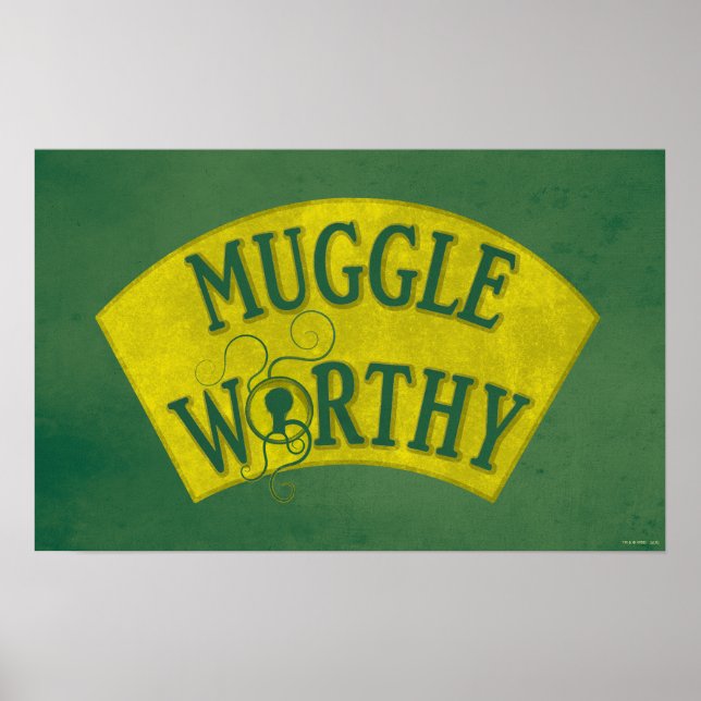 PÓSTER MUGLE WORTHY™ (Frente)