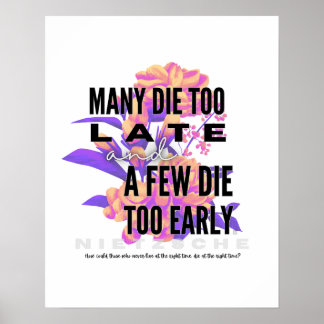 Poster Muitas morrem demasiado tarde e algumas morrem dem