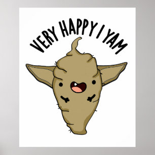 Poster Muito Feliz Eu Sou Um Iate Função Piada de Legume