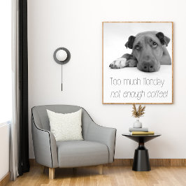 Poster Muito na segunda-feira, pouco café - Cachorro Sono