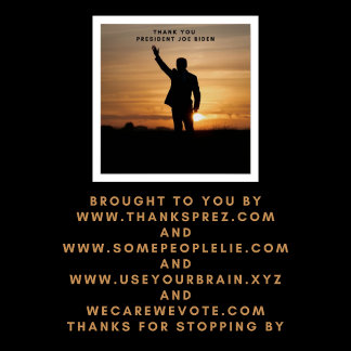 Póster Muito obrigado, Senhor Presidente Joe Biden