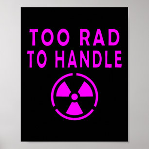 Poster Muito Radical Para Lidar Sinal Radioativo Símbolo