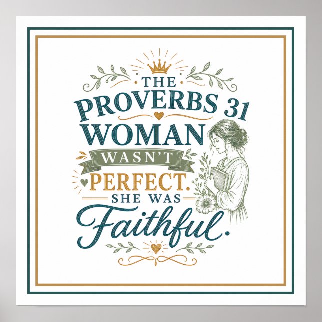 Poster Mulher da Provérbios 31 Não é Perfeita Citação Bíb (Frente)