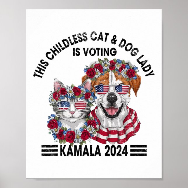 Poster Mulher De Gato E Cachorro Sem Filhos Está Votando  (Frente)