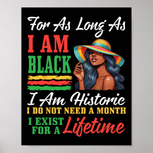 Poster Mulher Negra Eu Sou Negra Eu Sou Histórica Eu Não