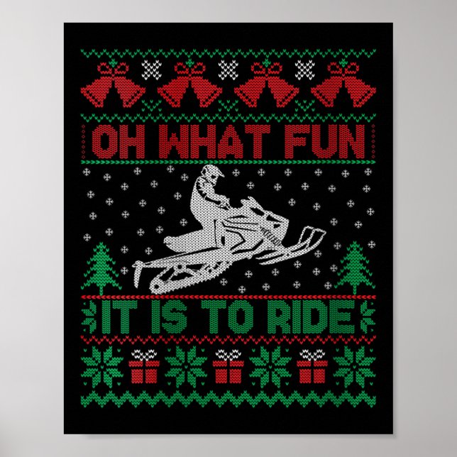 Poster Mulher Que Divertido É Viajar Snowmobile Ugly C (Frente)