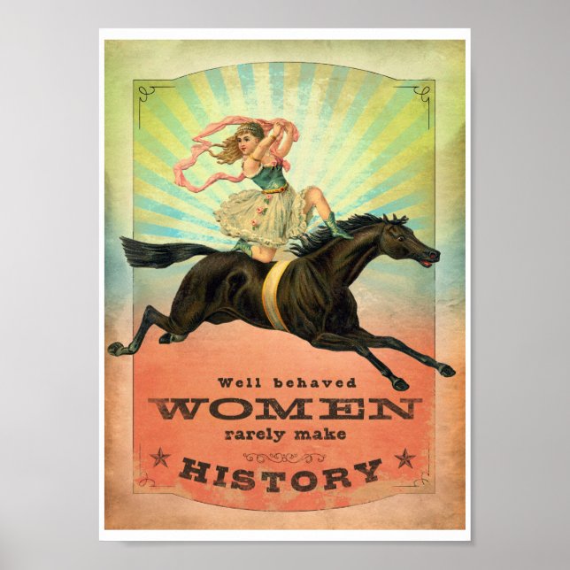 Poster Mulheres Bem Comportadas Raramente Fazem História (Frente)