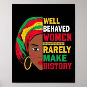 Poster Mulheres Bem Comportadas Raramente Fazem História 