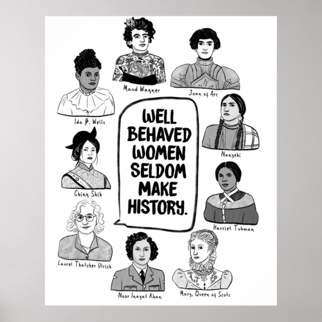 Poster Mulheres Bem Comportadas Raramente Fazem História (Frente)