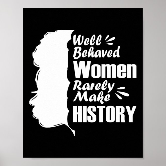Poster Mulheres Bem Comportadas Raramente Tornem História (Frente)