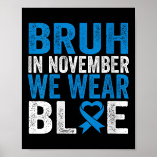Poster Mulheres Bruh Em Novembro Vestimos Diabetes Azuis