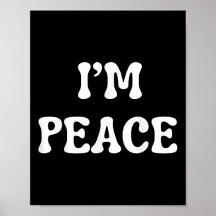 Poster Mulheres Camisetas Eu Vim Em Paz Im Peace Funny Ma