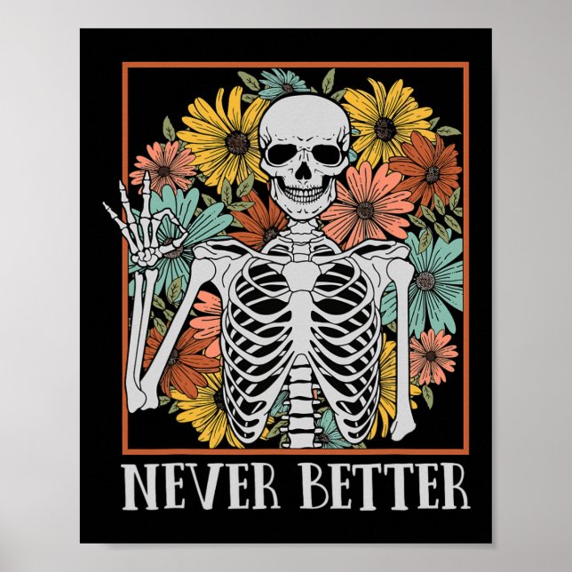 Poster Mulheres de Halloween Nunca Melhor Esqueleto Esque (Frente)
