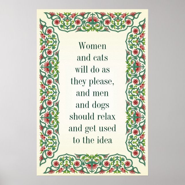 Poster Mulheres e gatos farão o que quiserem, e homens e (Frente)
