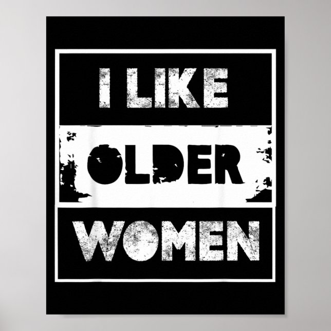 Poster Mulheres Mais Velhas Engraçado Citação Sarcástico  (Frente)