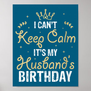 Poster Mulheres não consigo manter a calma é o aniversári