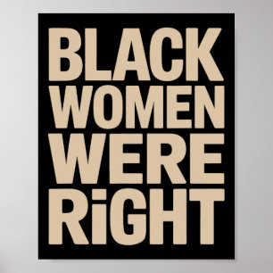 Poster Mulheres Negras Estavam Certas Mulheres Negras Res