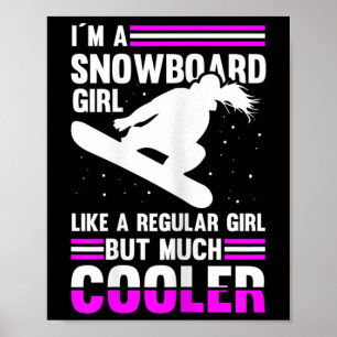Poster Mulheres, sou uma moça de moto de neve como uma ga