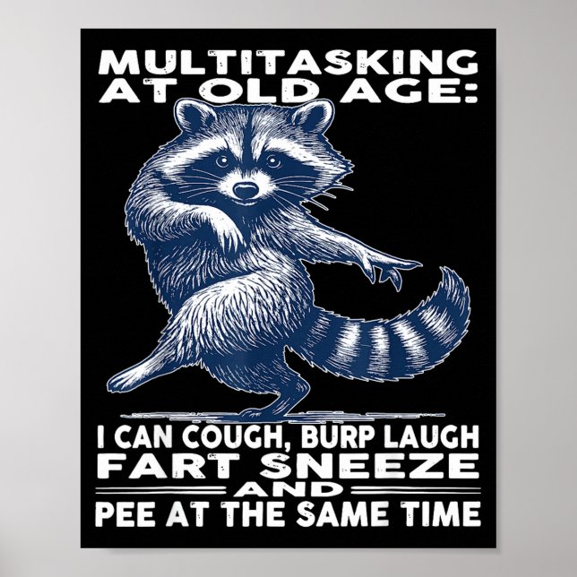 Poster Multitasking At Old Age I Can Cough Burp Laugh Far (Frente)
